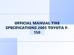 Toyota F-150 Official Tire Specifications Manual